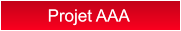 Projet AAA Projet AAA
