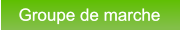 Groupe de marche Groupe de marche