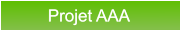 Projet AAA Projet AAA